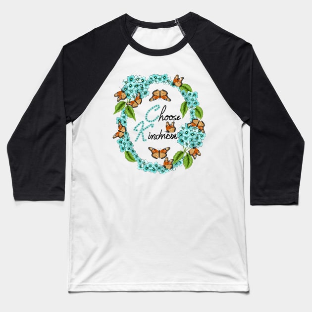 Choose Kindness Baseball T-Shirt by Designoholic